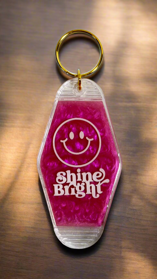 SHINE BRIGHT Key Chain